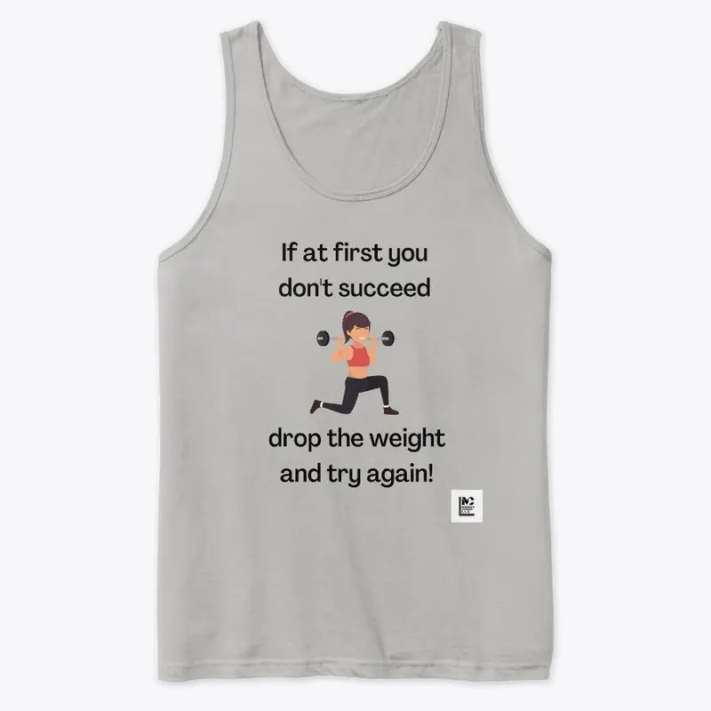 Drop the Weight